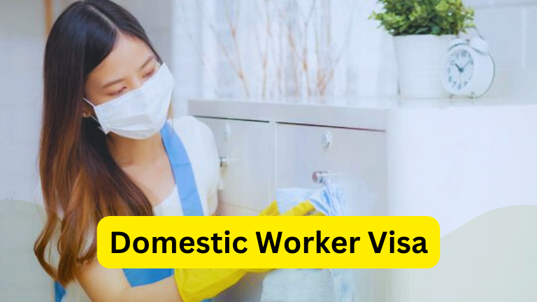 Domestic Worker Visa